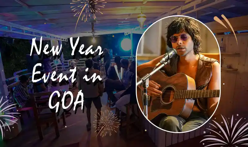 Best Place in North Goa to Celebrate New Year 2023